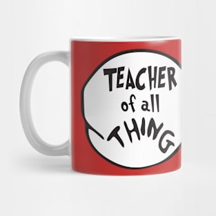 Teacher off all THING Mug